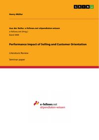 Produktbild: Performance Impact of Selling and Customer Orientation
