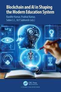 Produktbild: Blockchain and AI in Shaping the Modern Education System