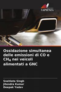 Produktbild: Ossidazione simultanea delle emissioni di CO e CH4 nei veicoli alimentati a GNC