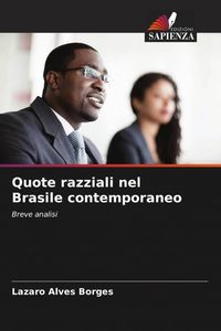 Produktbild: Quote razziali nel Brasile contemporaneo