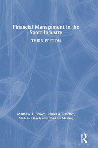 Produktbild: Brown, M: Financial Management in the Sport Industry