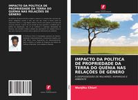 Produktbild: Impacto Da Pol&iacute;tica De Propriedade Da Terra Do Qu&eacute;nia Nas Rela&ccedil;&otilde;es De G&eacute;nero