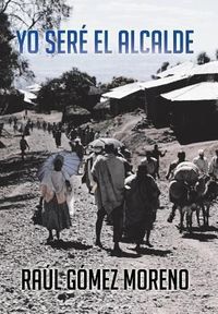 Produktbild: Yo Sere El Alcalde