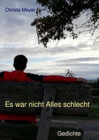 Produktbild: Es war nicht Alles schlecht