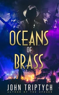 Produktbild: Oceans of Brass (Dapper Luoo Mysteries, #2)