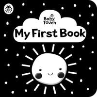 Produktbild: Baby Touch: My First Book: a black-and-white cloth book