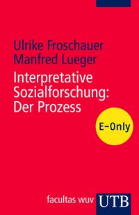 Produktbild: Interpretative Sozialforschung: Der Prozess