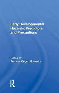 Produktbild: Early Developmental Hazards: Predictors and Precautions