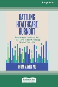 Produktbild: Battling Healthcare Burnout