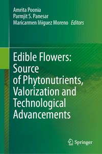 Produktbild: Edible Flowers: Source of Phytonutrients, Valorization and Technological Advancements