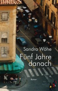 Produktbild: F&uuml;nf Jahre danach
