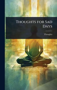Produktbild: Thoughts for Sad Days