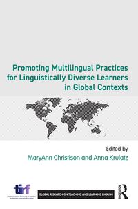 Produktbild: Promoting Multilingual Practices for Linguistically Diverse Learners in Global Contexts