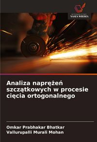 Produktbild: Analiza napr&iquest;&iquest;e&iquest; szcz&iquest;tkowych w procesie ci&iquest;cia ortogonalnego
