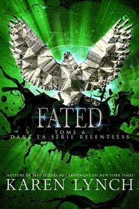 Produktbild: Fated (Relentless Tome 6)
