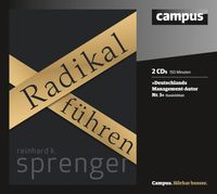 Radikal führen von Reinhard K. Sprenger