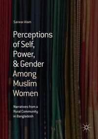 Produktbild: Perceptions of Self, Power, & Gender Among Muslim Women