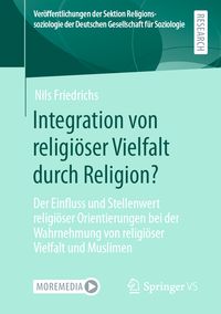Bild vom Artikel Integration von religiöser Vielfalt durch Religion? vom Autor Nils Friedrichs