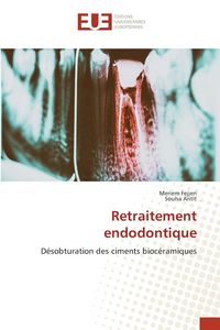 Produktbild: Retraitement endodontique