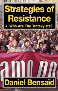 Produktbild: Strategies of Resistance & 'Who Are the Trotskyists?'