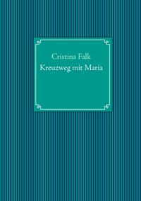 Produktbild: Kreuzweg mit Maria