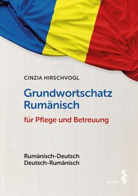 Produktbild: Grundwortschatz Rum&auml;nisch f&uuml;r Pflege und Betreuung