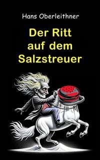 Produktbild: Der Ritt auf dem Salzstreuer