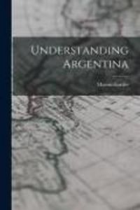 Produktbild: Understanding Argentina