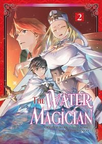 Produktbild: The Water Magician: Volume 2 (Manga)