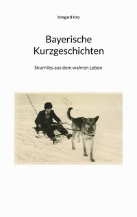 Produktbild: Bayerische Kurzgeschichten