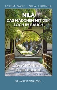 Produktbild: Nila das M&auml;dchen mit dem Loch im Bauch