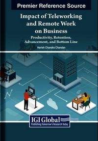 Produktbild: Impact of Teleworking and Remote Work on Business: Productivity, Retention, Advancement, and Bottom Line