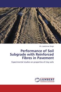 Produktbild: Performance of Soil Subgrade with Reinforced Fibres in Pavement
