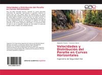 Produktbild: Velocidades y Distribuci&oacute;n del Peralte en Curvas Horizontales