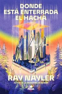 Produktbild: Donde Est&aacute; Enterrada El Hacha / Where the Axe Is Buried