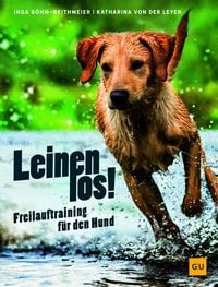 Produktbild Leinen los! Freilauftraining für den Hund