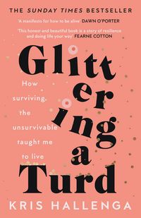 Produktbild: Hallenga, K: Glittering a Turd