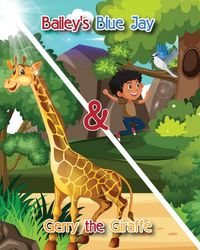 Produktbild: Bailey's Blue Jay and Gerry the Giraffe