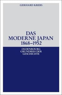 Produktbild: Das moderne Japan 1868-1952