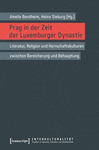 Produktbild: Prag in der Zeit der Luxemburger Dynastie
