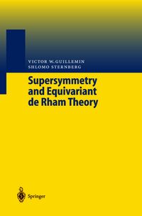 Produktbild: Supersymmetry and Equivariant de Rham Theory