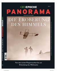 Bild vom Artikel GEO Epoche PANORAMA / GEO Epoche PANORAMA 21/2021 Die Eroberung des Himmels vom Autor Jens Schröder