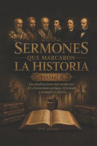 Produktbild: Sermones que marcaron la historia - Tomo II