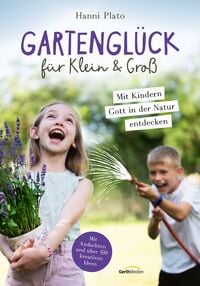 Produktbild: Gartengl&uuml;ck f&uuml;r Klein & Gro&szlig;