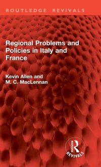 Produktbild: Regional Problems and Policies in Italy and France