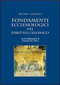 Produktbild: Fondamenti ecclesiologici del diritto canonico