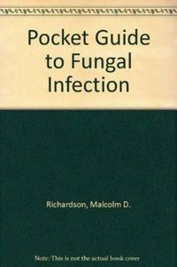 Produktbild: Richardson, M: Pocket Guide to Fungal Infection