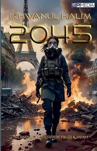 Produktbild: 2045 (Kumpulan Cerpen Fiksi Ilmiah)