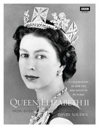 Produktbild: Queen Elizabeth II: A Celebration of Her Life and Reign in Pictures