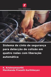 Produktbild: Sistema de cinto de seguran&ccedil;a para detec&ccedil;&atilde;o de colis&atilde;o em quatro rodas com libera&ccedil;&atilde;o autom&aacute;tica
